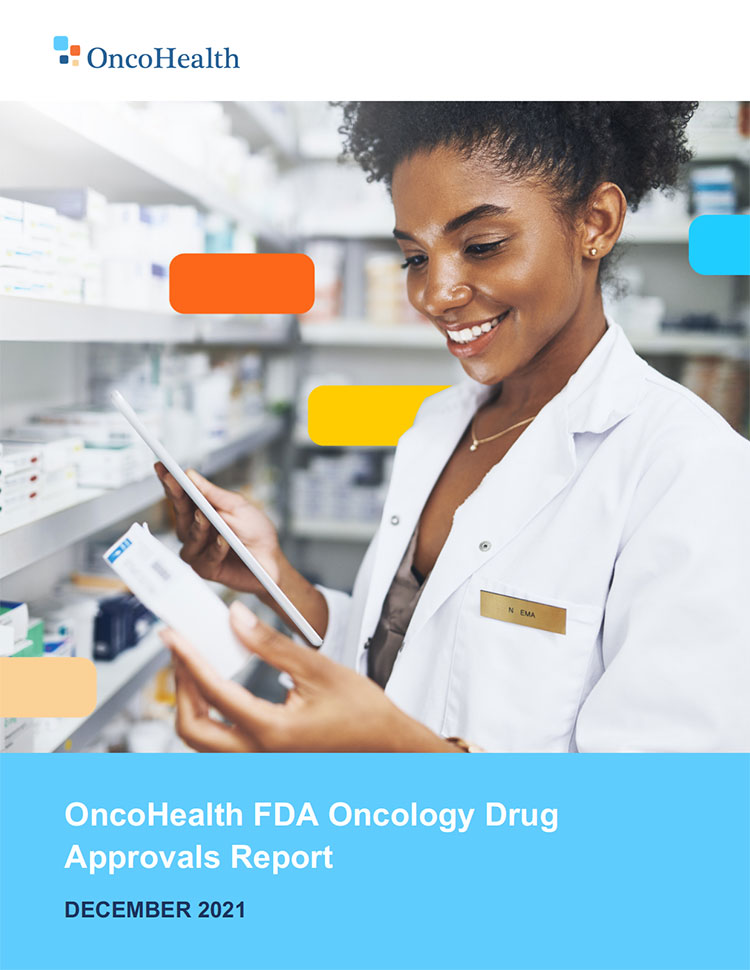 OncoHealth FDA Oncology Drug Approvals Report: Q2 2021
