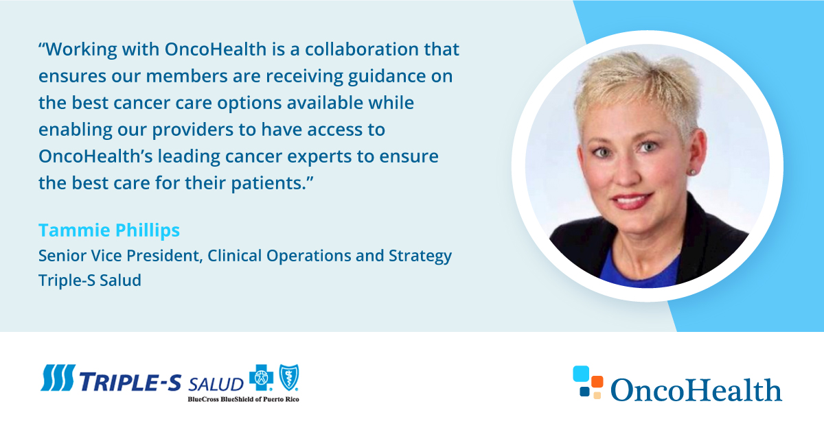 OncoHealth and Triple-S Salud of Puerto Rico Partner for Evidence-Based Cancer Treatment
