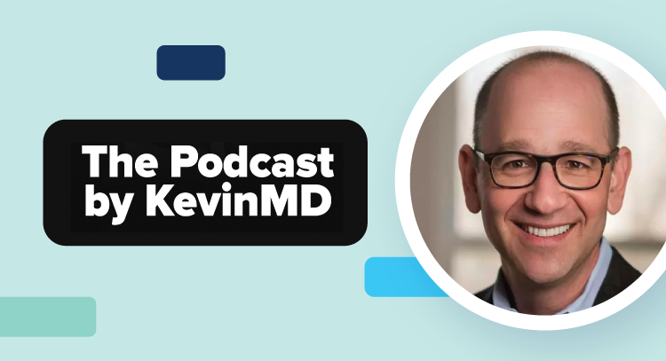The Podcast by KevinMD