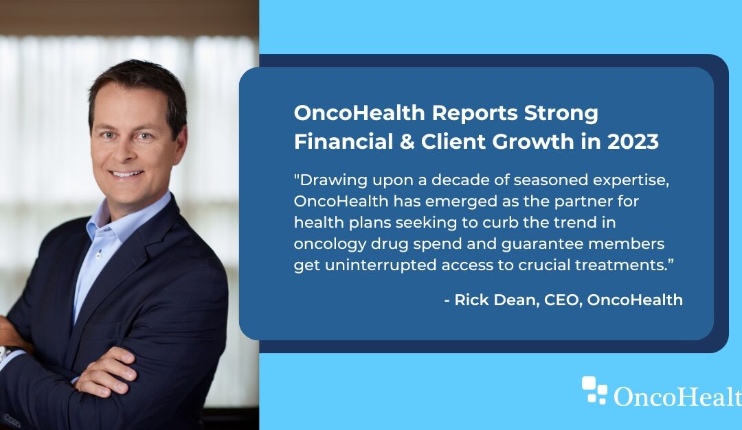 OncoHealth Records 150% Growth in Sales Fueled by Demand for Virtual Cancer Support and Effective Oncology Value Management Strategies